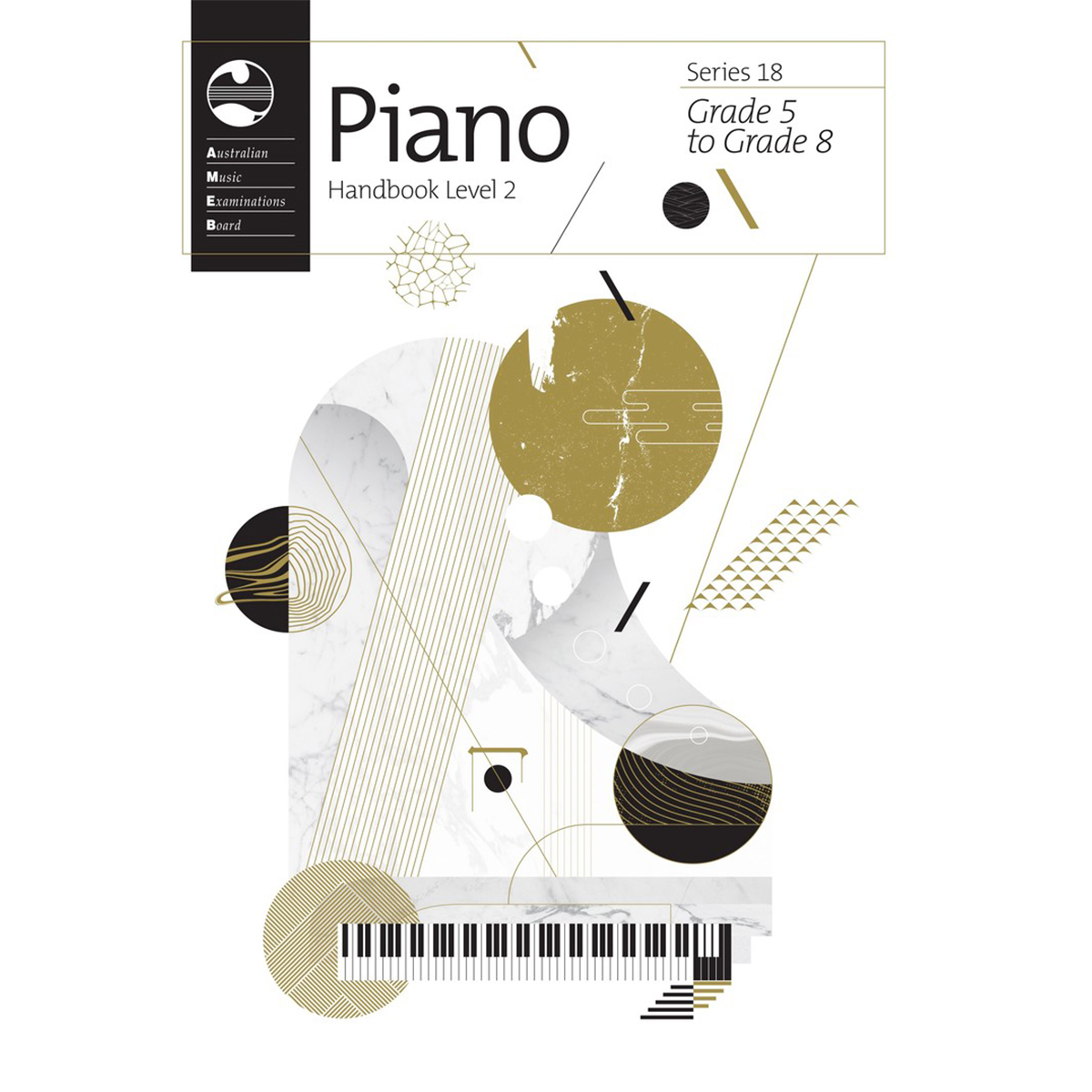 Piano Series 18 Handbook Level 2 (Grade 5 to Grade 8)