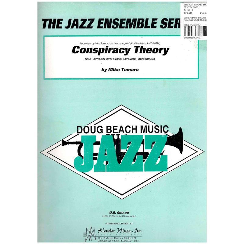 Conspiracy Theory - Jazz Ensemble (Grade 4.5)