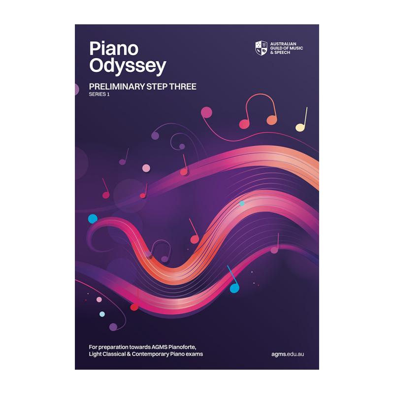 AGMS Piano Odyssey Series 1 - Step 3 Preliminary