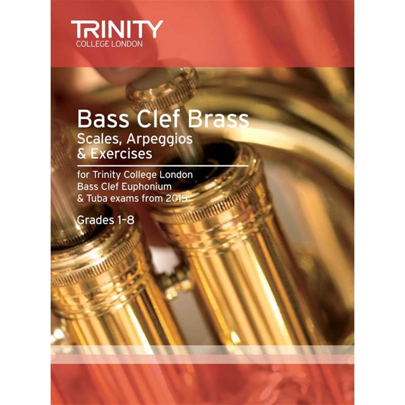 Trinity Bass Clef Brass - Scales and Exercises from 2007 - Grades 1 to 8