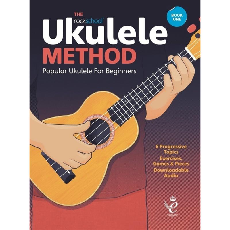 The Rockschool Ukulele Method Bk 1