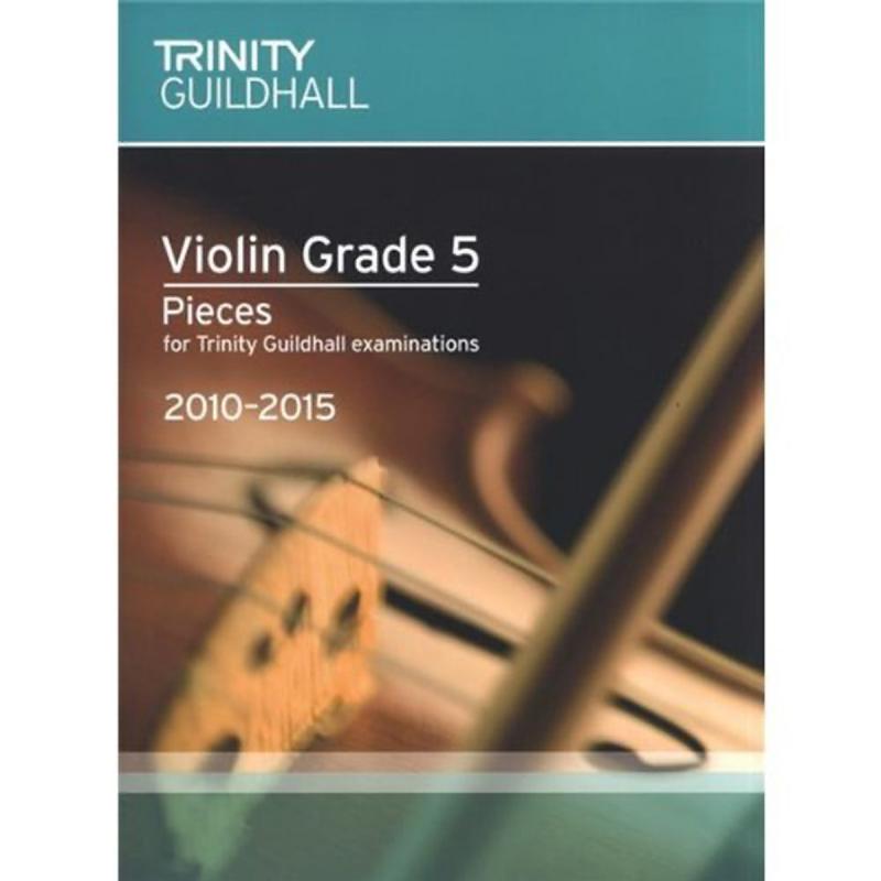 Trinity Violin Pieces - Grade 5 (2010 - 2015 syllabus)