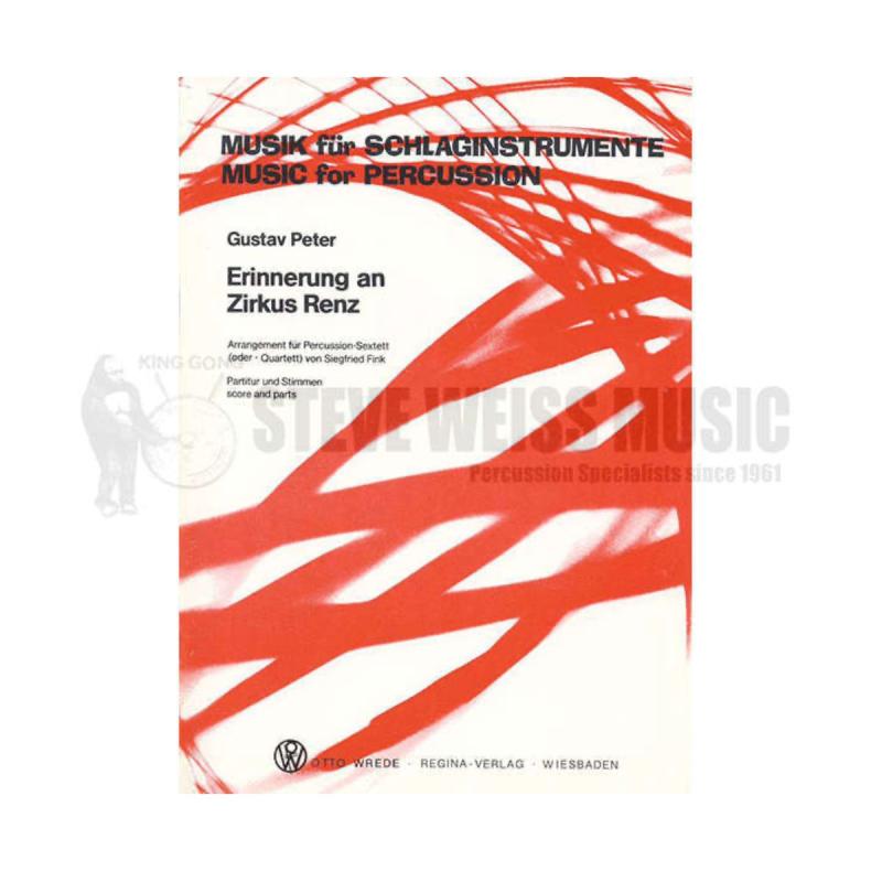 Erinnerung an Zirkus Renz - Arrangement for Percussion Sextet