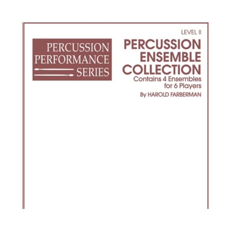 Percussion Ensemble Collection Level II